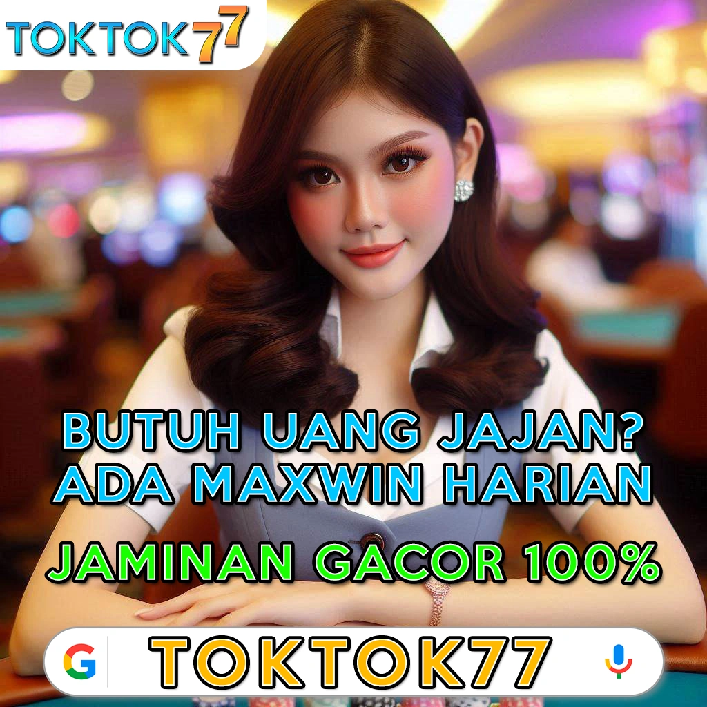 Toktok777 : Produk Terengkap Kebutuhan Dunia Virtual